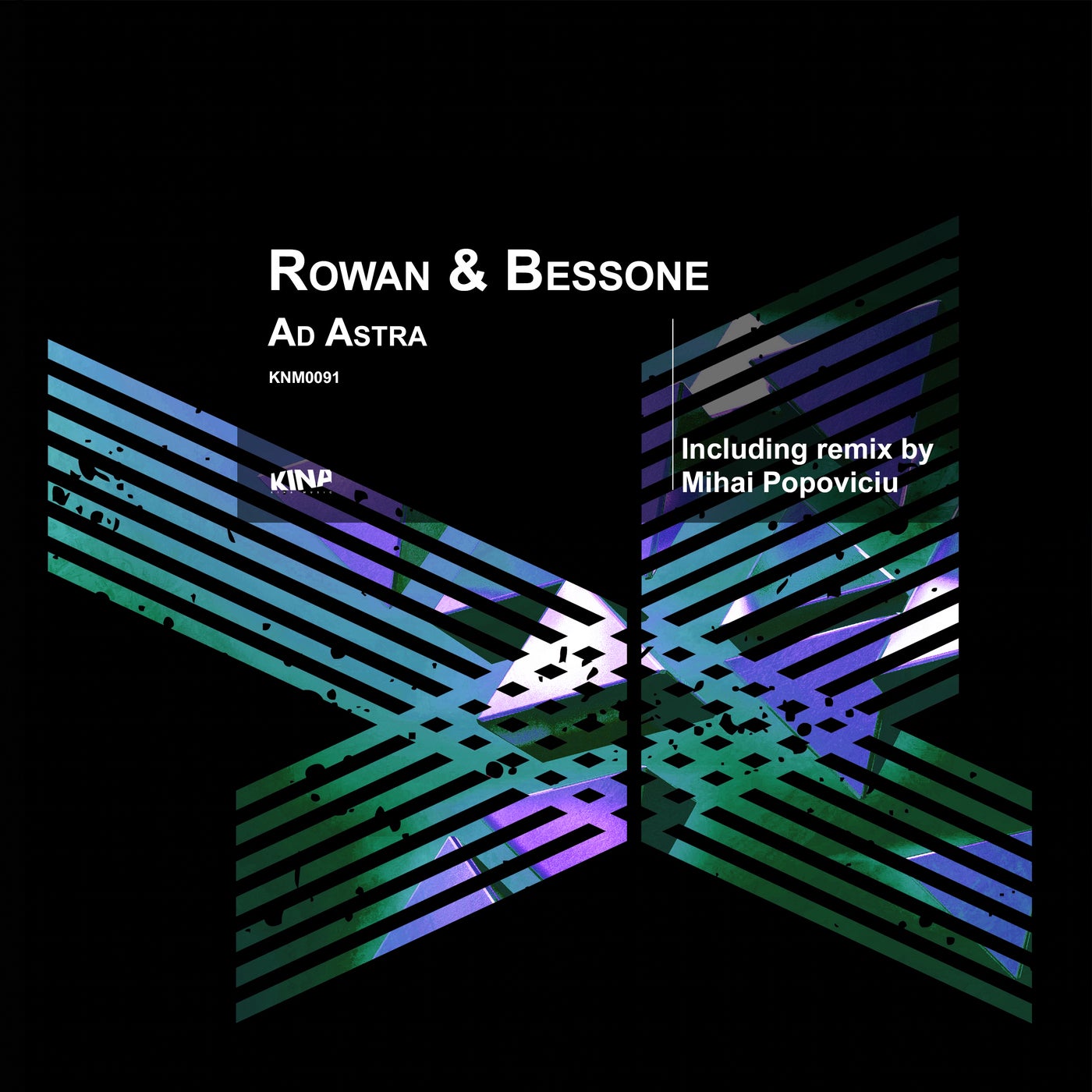 Rowan, Bessone – Ad Astra [KNM0091]